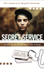 Secret Service: Untold Stories of Lesbians in the Military
